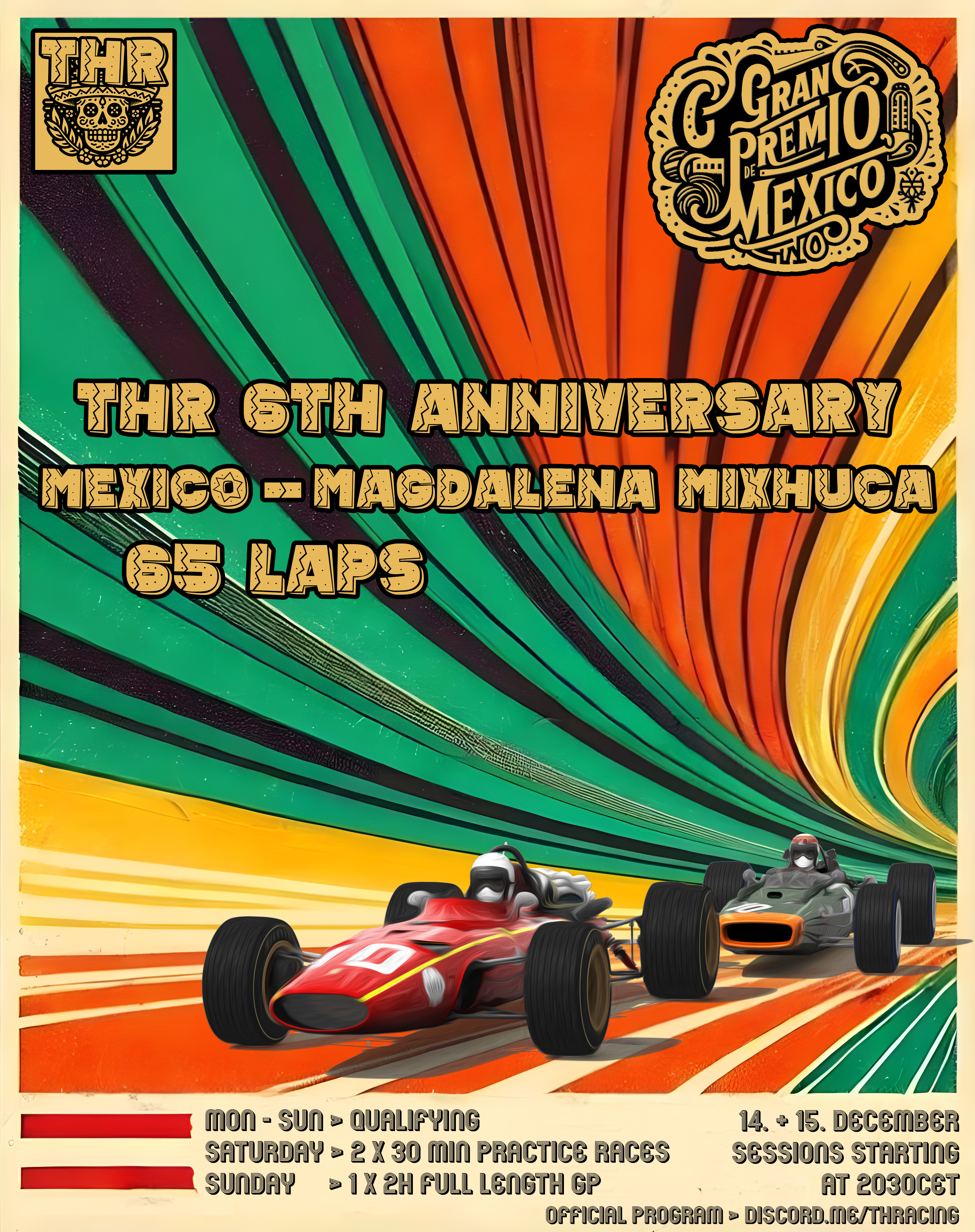 6th Anniversary - GPL - 65 Laps at Mexico Raceposter
